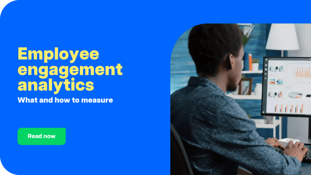 Employee engagement analytics